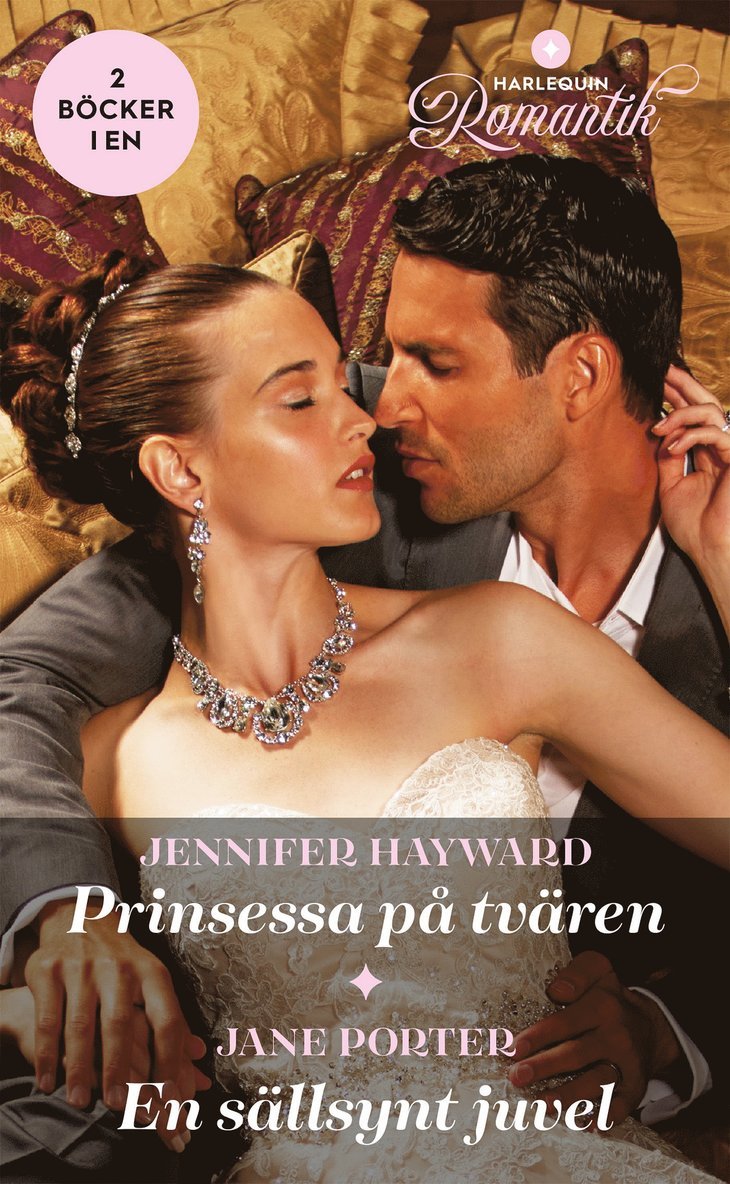 Jennifer Hayward, Jane Porter - Prinsessa på tvären / En sällsynt juvel, E-bok
