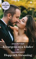 Kirurgens nya klder / Hopp och frsoning