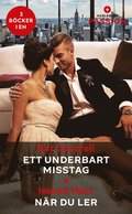 Ett underbart misstag / När du ler