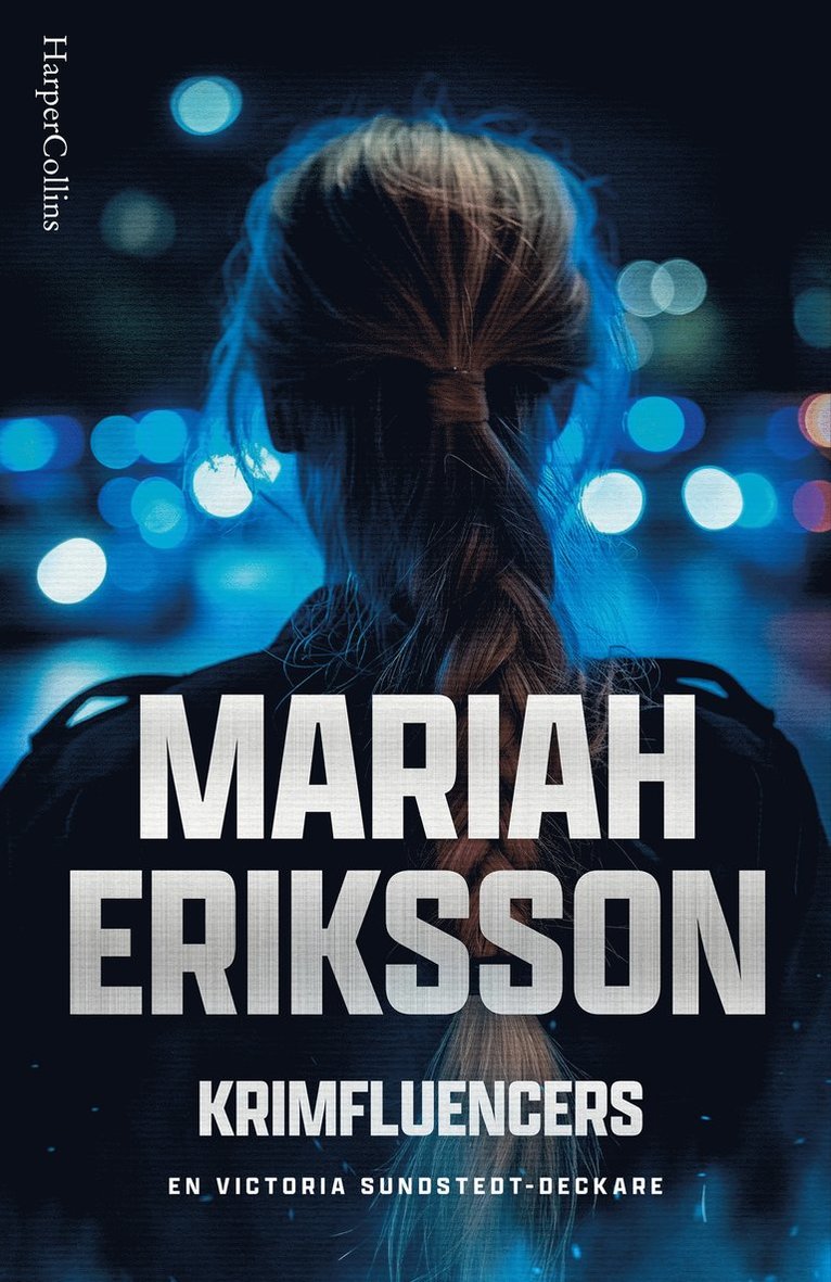 Mariah Eriksson - Krimfluencers, E-bok