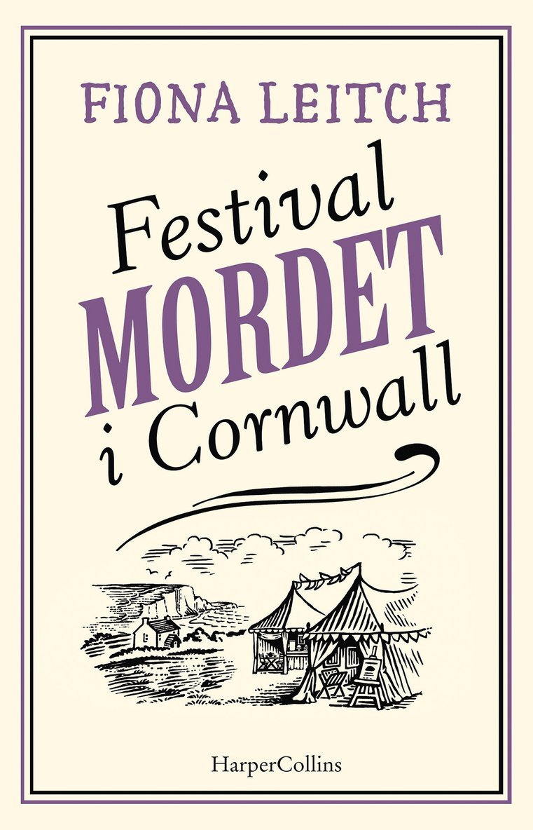 Fiona Leitch - Festivalmordet i Cornwall, E-bok
