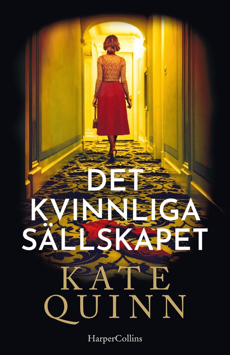 Kate Quinn - Det kvinnliga sällskapet, E-bok