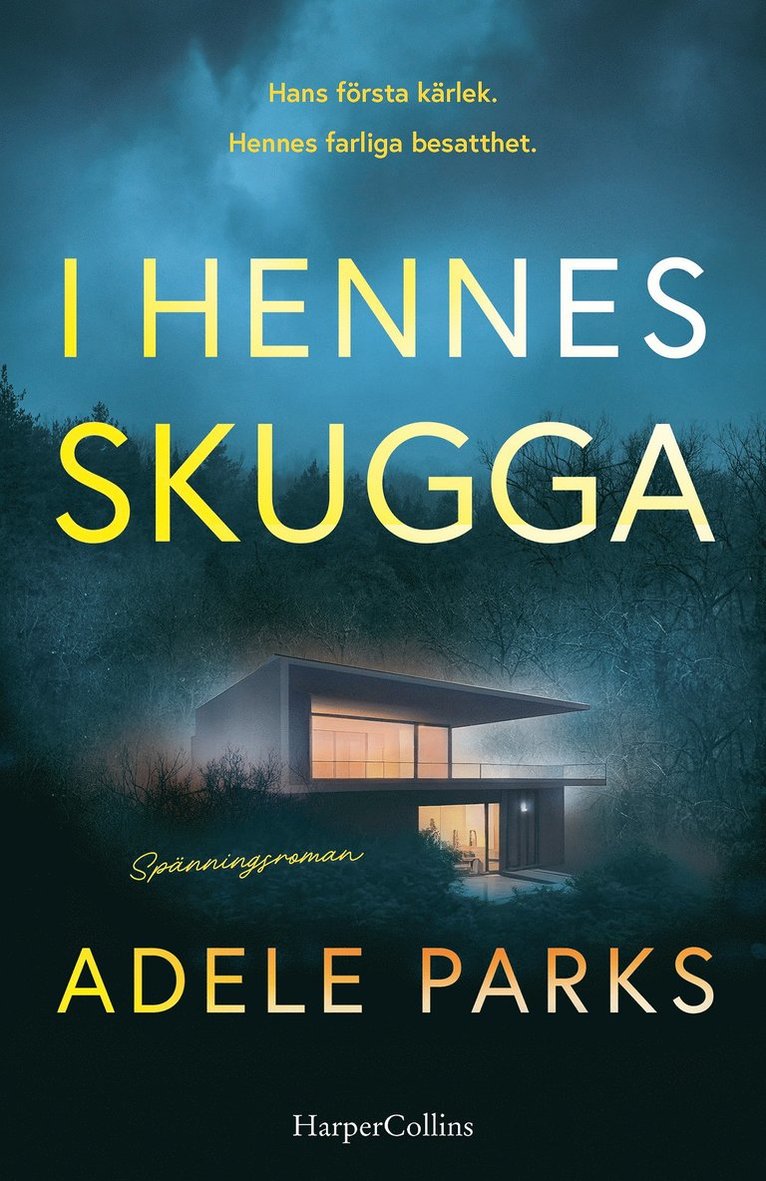 Adele Parks - I hennes skugga, E-bok
