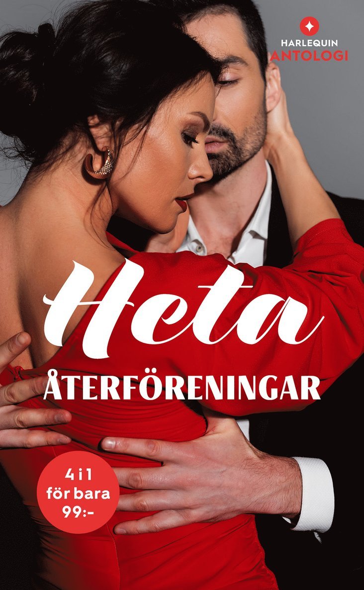 Kate Hardy, Catherine Mann, Anne Oliver, Sara Orwig - Heta återföreningar, E-bok