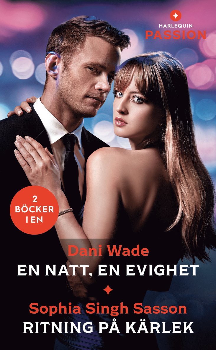 Dani Wade, Sophia Singh Sasson - En natt, en evighet / Ritning på kärlek, E-bok