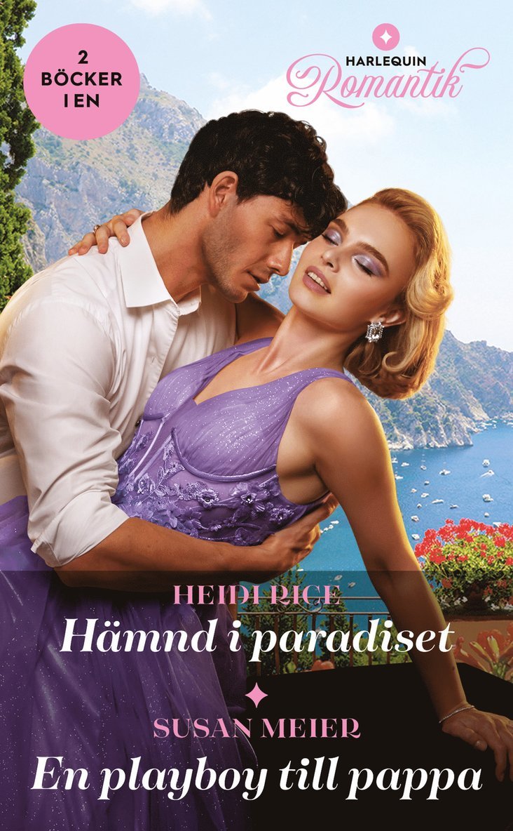 Heidi Rice, Susan Meier - Hämnd i paradiset / En playboy till pappa, E-bok