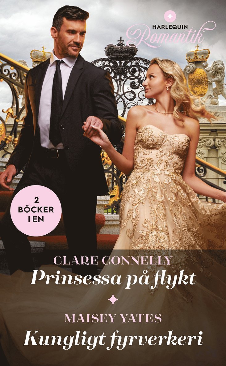 Maisey Yates, Clare Connelly - Prinsessa på flykt / Kungligt fyrverkeri, E-bok