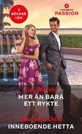 Mer �n bara ett rykte / Inneboende hetta