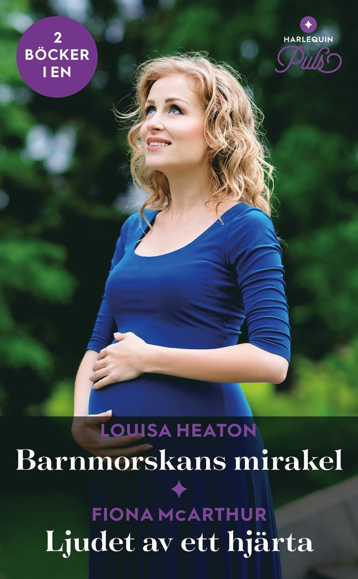 Fiona McArthur, Louisa Heaton - Barnmorskans mirakel / Ljudet av ett hjärta, E-bok