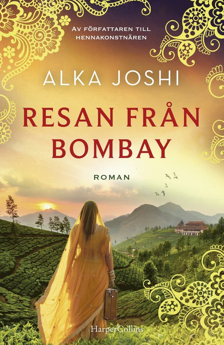 Alka Joshi - Resan från Bombay, E-bok