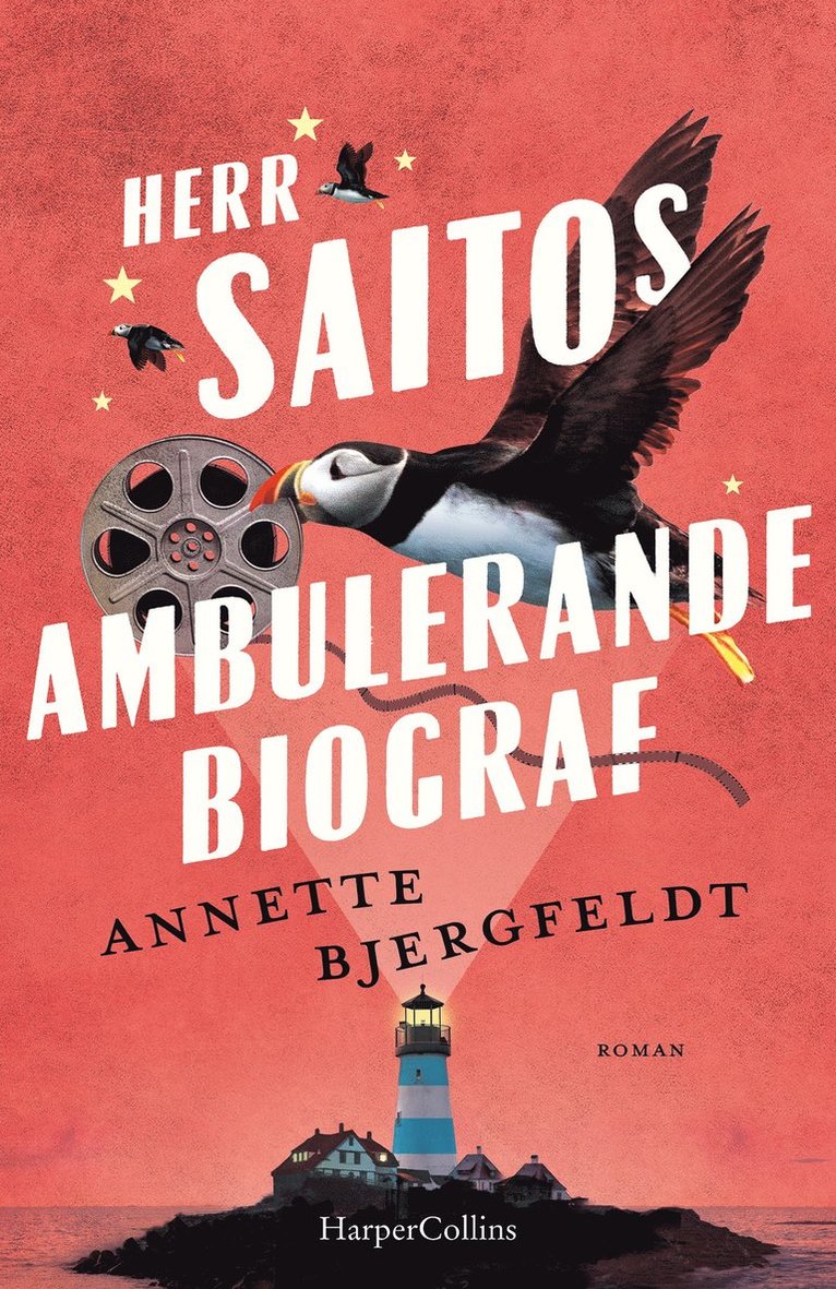 Annette Bjergfeldt - Herr Saitos ambulerande biograf, E-bok
