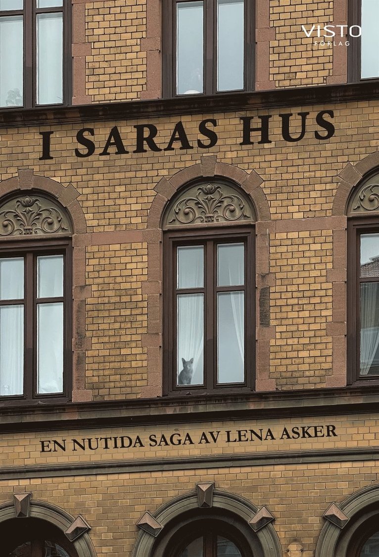 Lena Asker - I Saras hus, E-bok