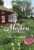 Majken : Ett dolt livsde