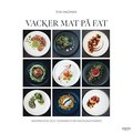 Vacker mat p fat