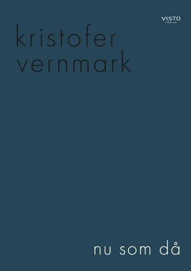 Kristofer Vernmark - nu som då, E-bok