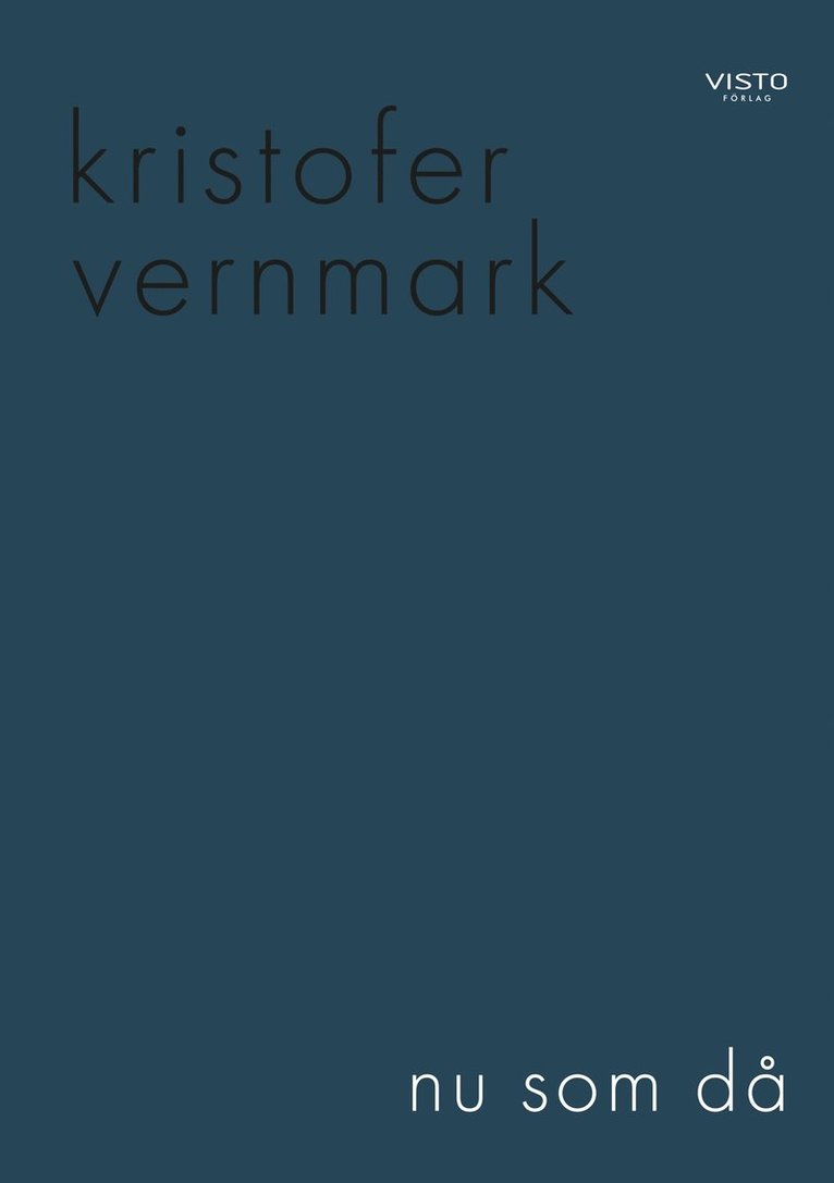 Kristofer Vernmark - nu som då, E-bok