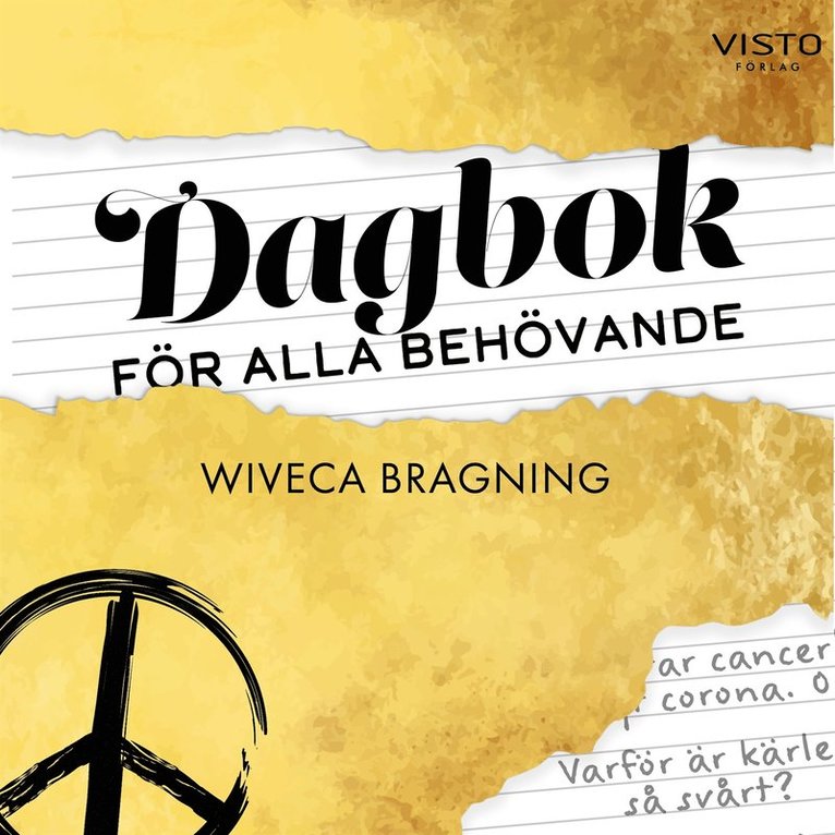 Wiveca Bragning - Dagbok för alla behövande, Ljudbok