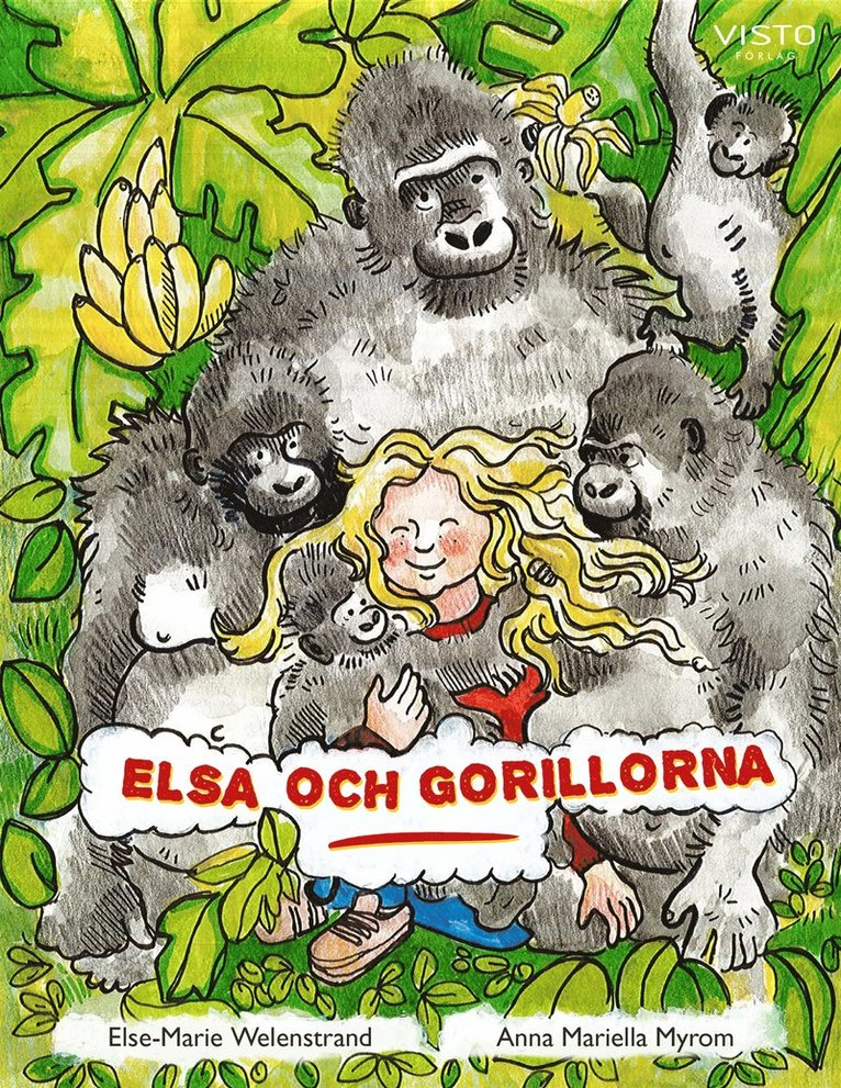 Else-Marie Welenstrand - Elsa och gorillorna, E-bok