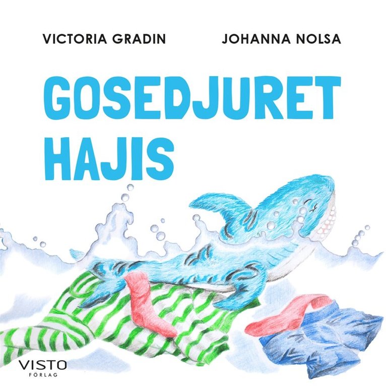 Victoria Gradin - Gosedjuret Hajis, Ljudbok