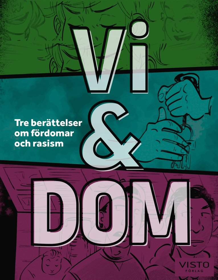 Jesper Magnusson, Oscar Ohlson - Vi & dom : Tre berättelser om fördomar och rasism, E-bok