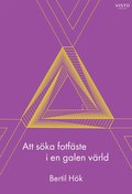 Att ska fotfste i en galen vrld