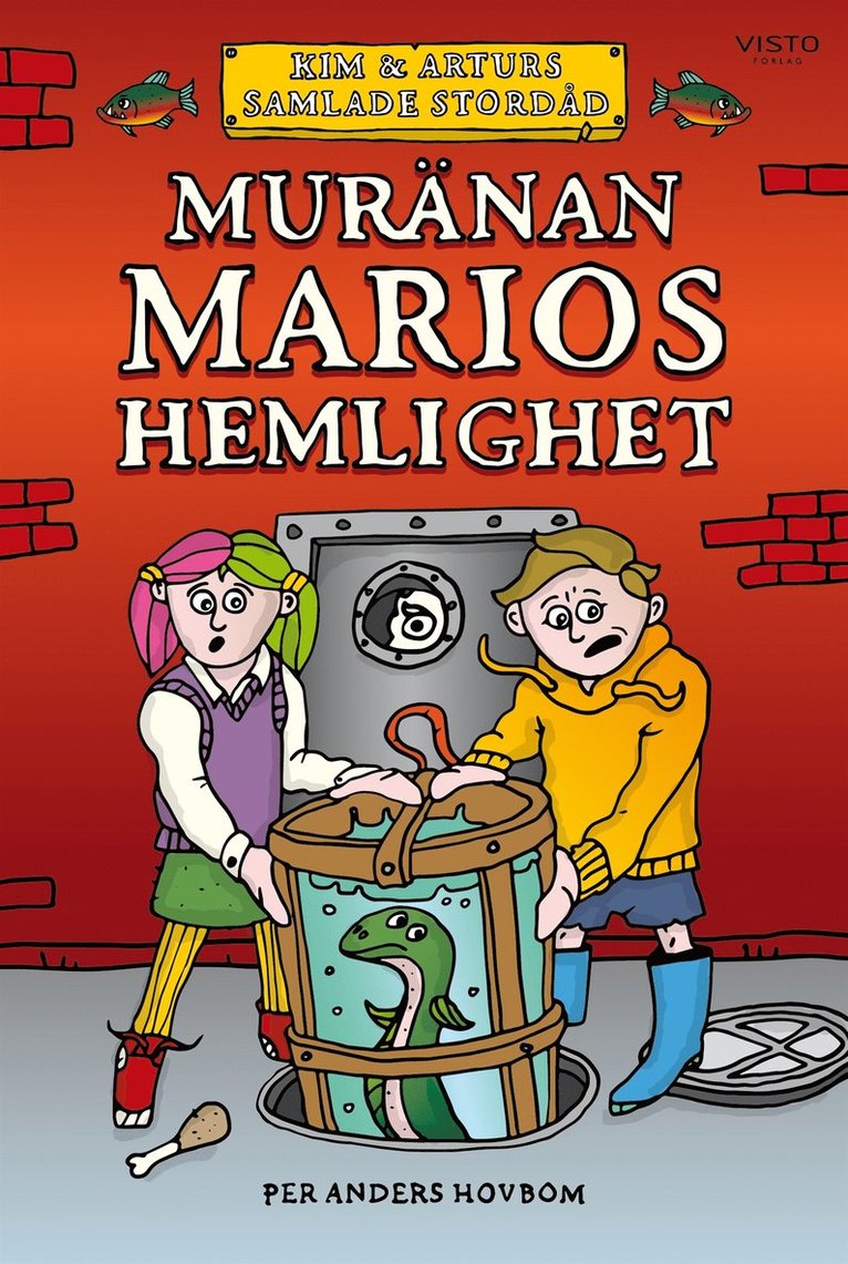 Per Anders Hovbom - Muränan Marios hemlighet, E-bok