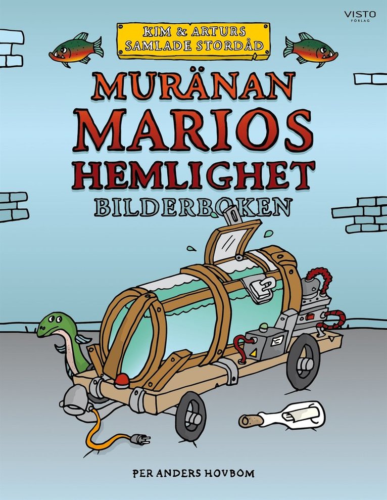 Per Anders Hovbom - Muränan Marios hemlighet : bilderboken, E-bok