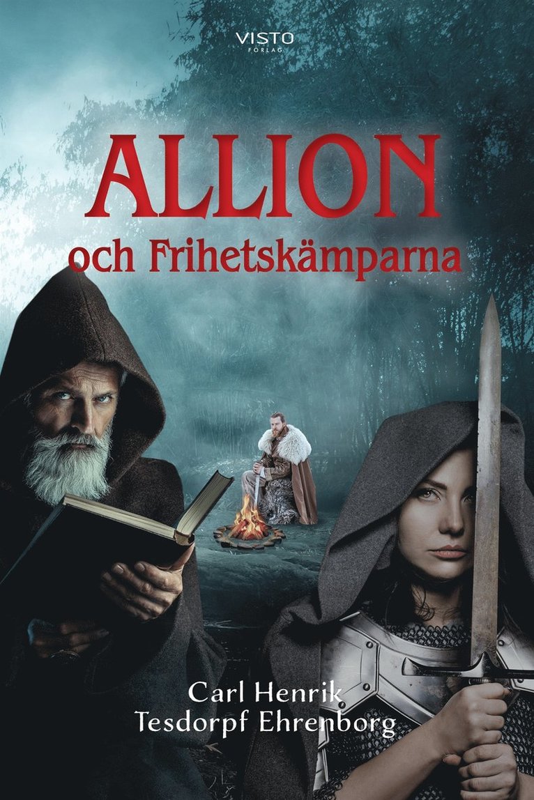 Carl Henrik Tesdorpf Ehrenborg - Allion och Frihetskämparna, E-bok
