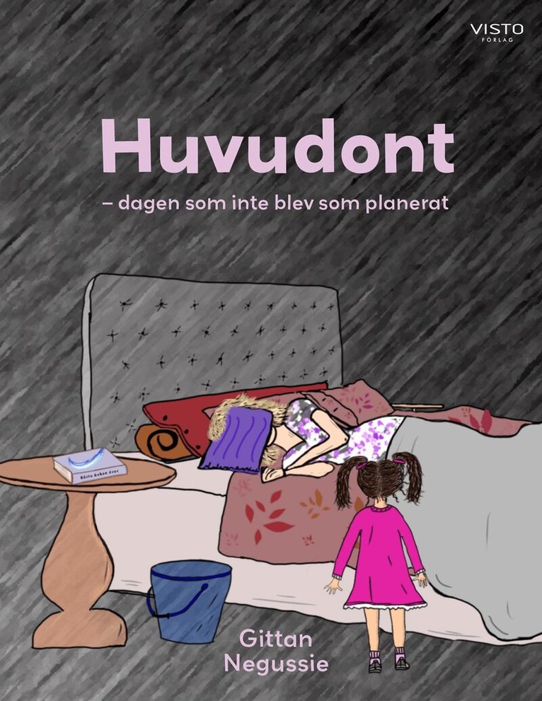 Gittan Negussie - Huvudont : dagen som inte blev som planerat, E-bok. Tillgänglighet: Lägg i varukorg