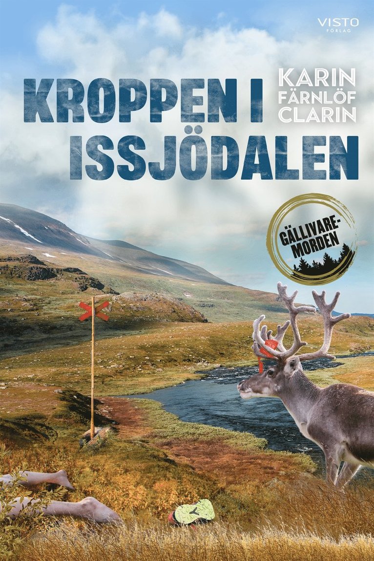 Karin Färnlöf Clarin - Kroppen i Issjödalen, E-bok