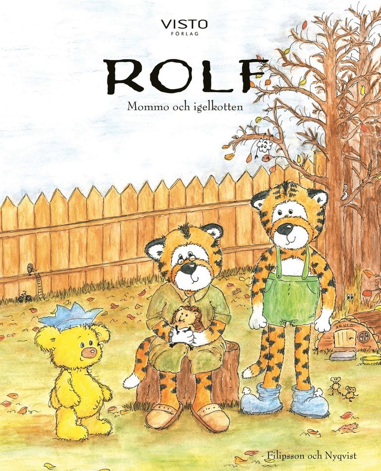 Petra Nyqvist - Rolf : Mommo och igelkotten, E-bok