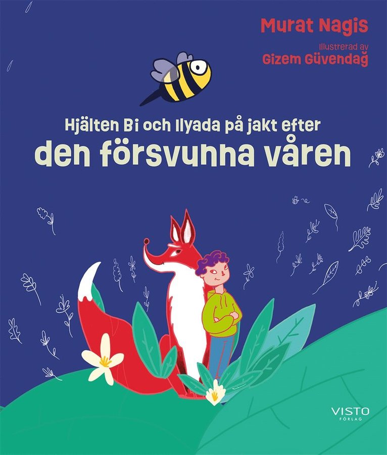 Murat Nagis - Hjälten Bi och Ilyada på jakt efter den försvunna våren, E-bok