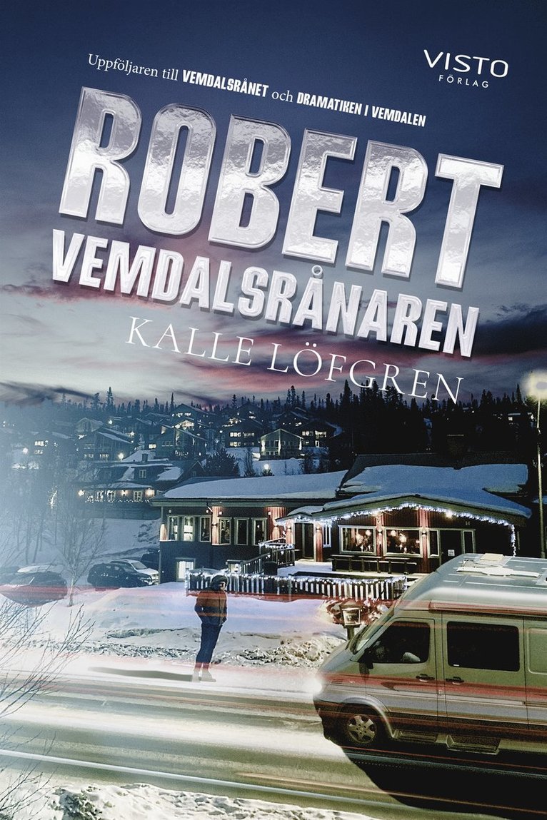 Kalle Löfgren - Robert Vemdalsrånaren, E-bok