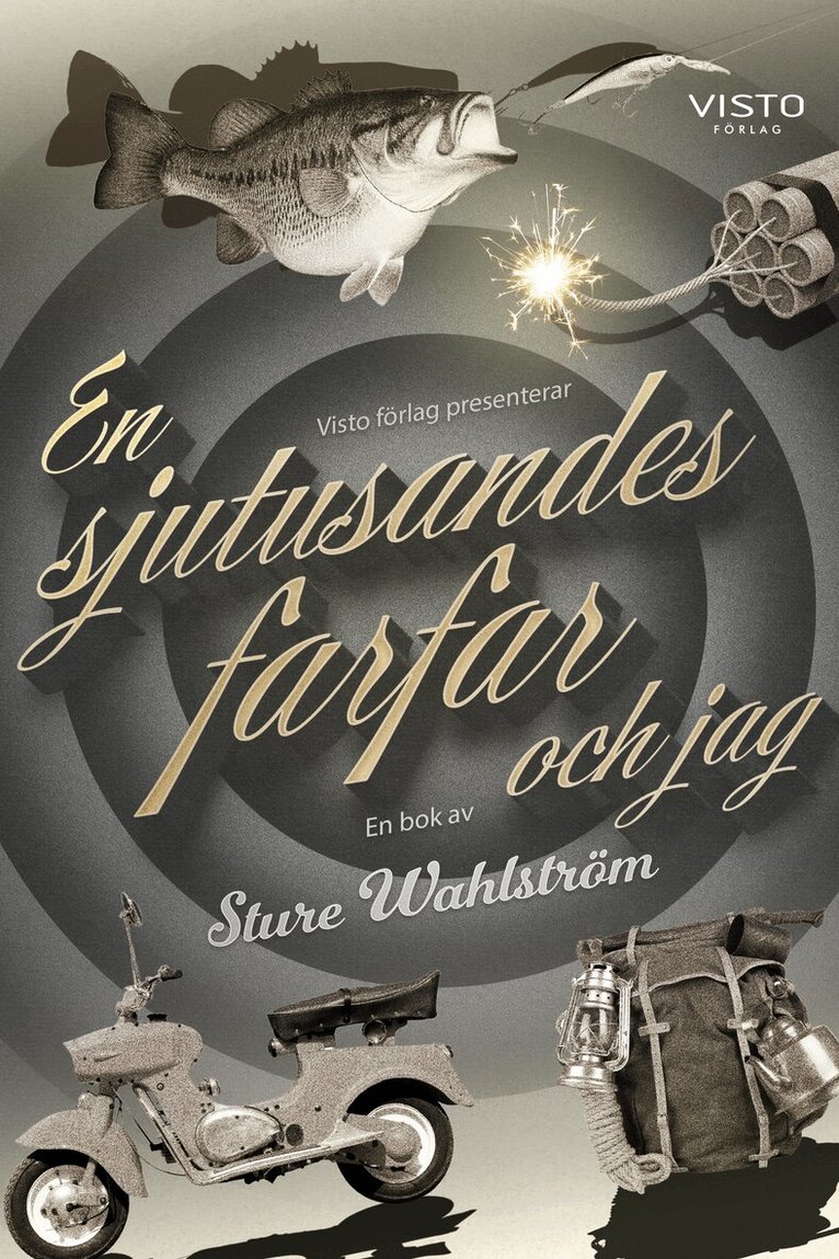 Sture Wahlström - En sjutusandes farfar och jag, Häftad. Tillgänglighet: Lägg i varukorg