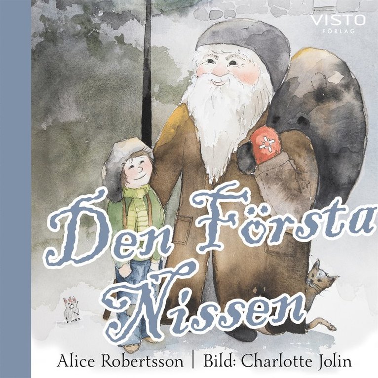 Alice Robertsson - Den Första Nissen, Ljudbok