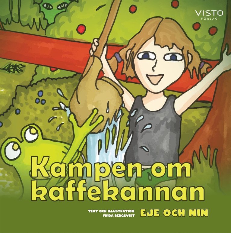 Frida Bergkvist - Kampen om kaffekannan, E-bok