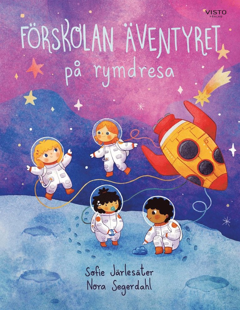 Sofie Järlesäter - Förskolan Äventyret på rymdresa, E-bok