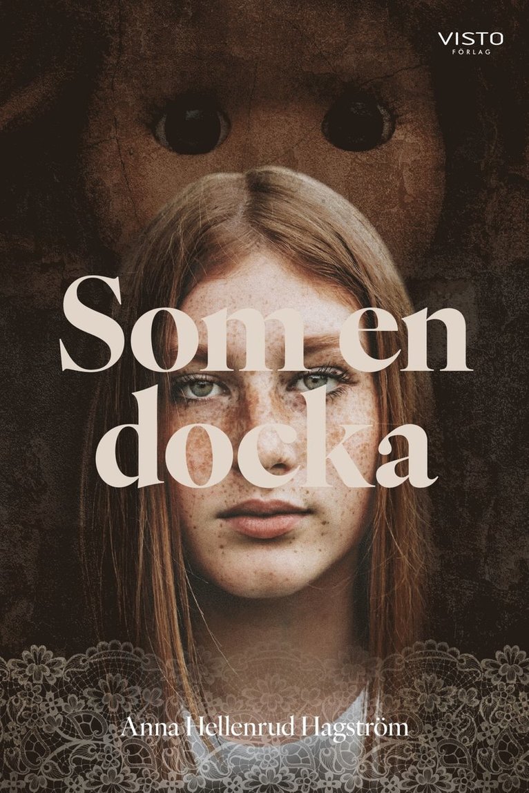 Anna Hellenrud Hagström - Som en docka, E-bok