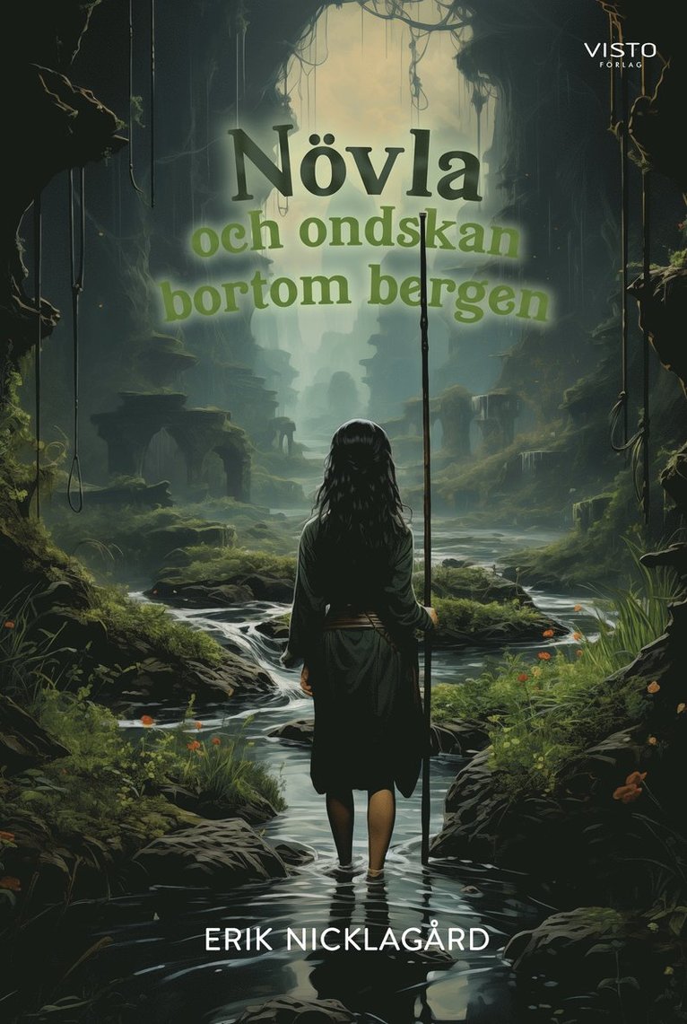 Erik Nicklagård - Növla och ondskan bortom bergen, E-bok