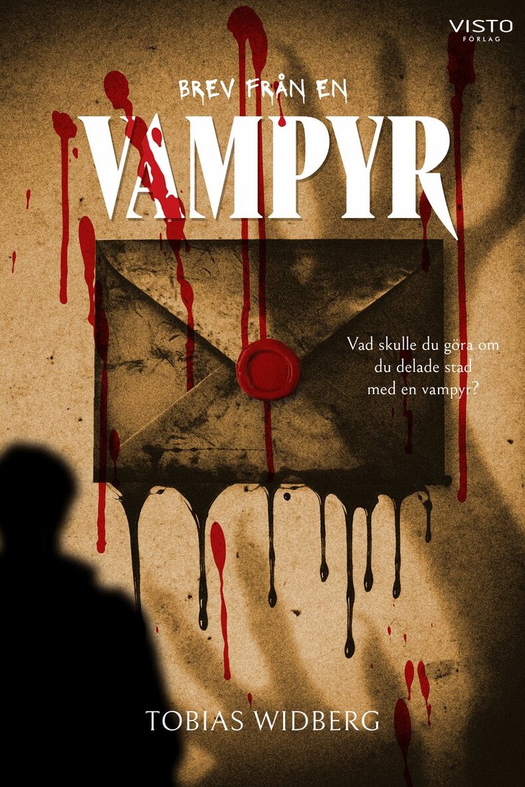 Tobias Widberg - Brev från en vampyr, Häftad