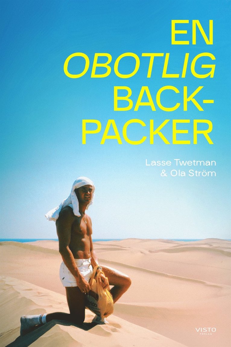 Lasse Twetman, Ola Ström - En obotlig backpacker, E-bok