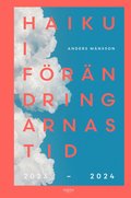 Haiku i frndringarnas tid : 2023-2024