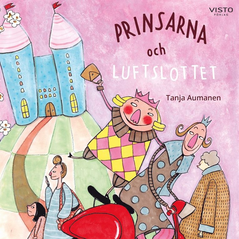 Tanja Aumanen - Prinsarna och luftslottet, Ljudbok