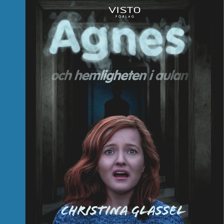 Christina Glassel - Agnes och hemligheten i aulan, Ljudbok