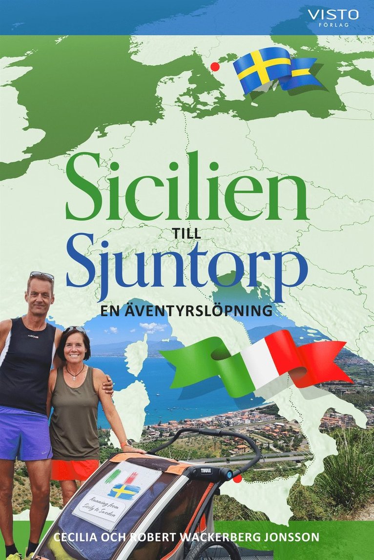 Cecilia Wackerberg Jonsson, Robert Wackerberg Jonsson - Sicilien till Sjuntorp, en äventyrslöpning, E-bok