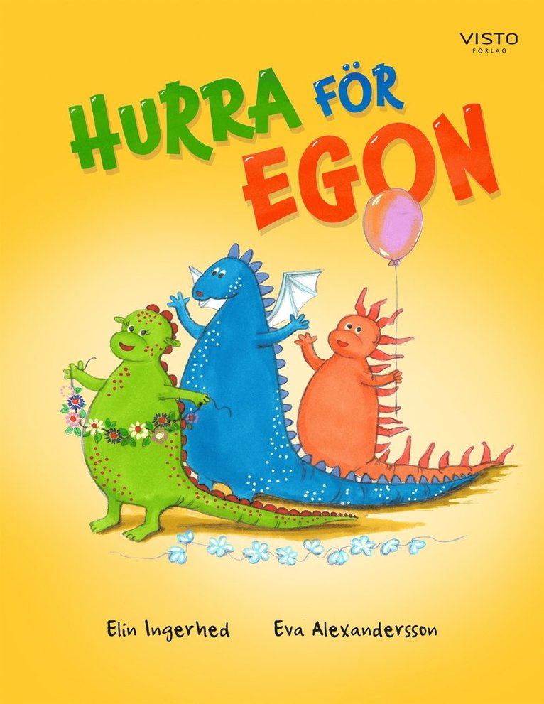 Elin Ingerhed - Hurra för Egon, E-bok