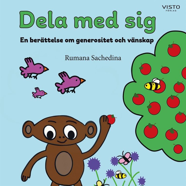 Rumana Sachedina - Dela med sig. En berättelse om generositet och vänskap, Ljudbok