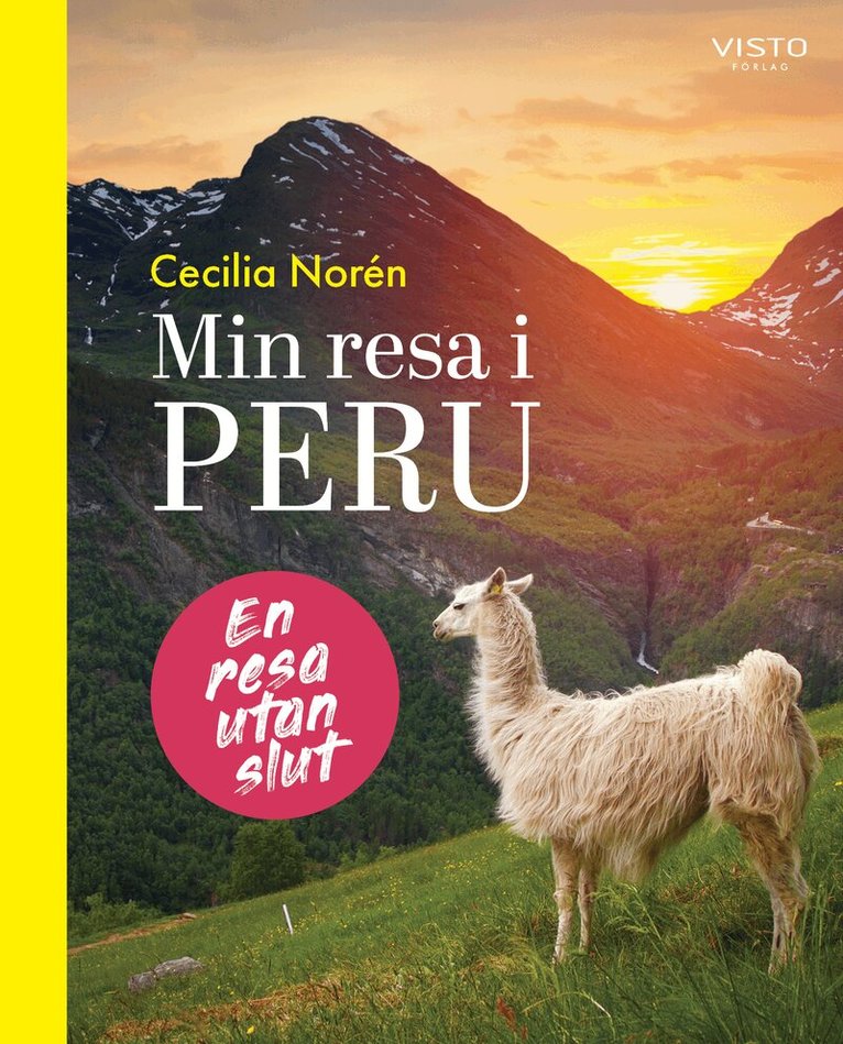 Cecilia Norén - Min resa i Peru, Inbunden