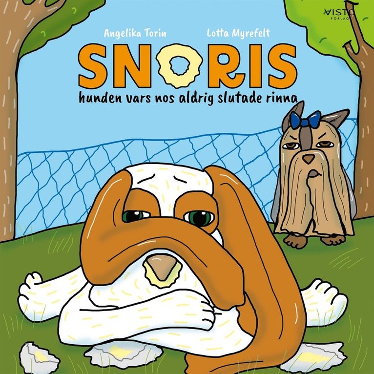 Angelika Torin - Snoris, hunden vars nos aldrig slutade rinna, Ljudbok