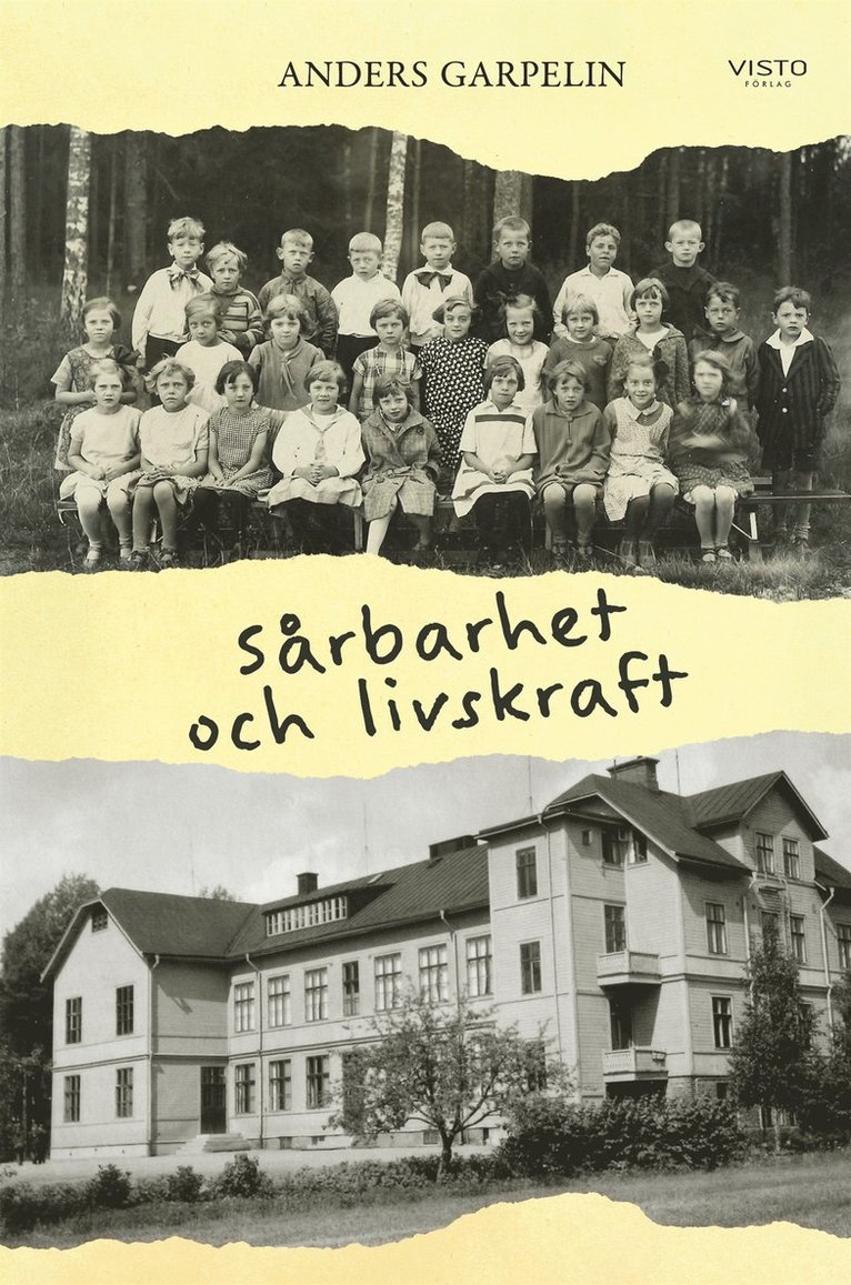 Anders Garpelin - Sårbarhet och livskraft, E-bok